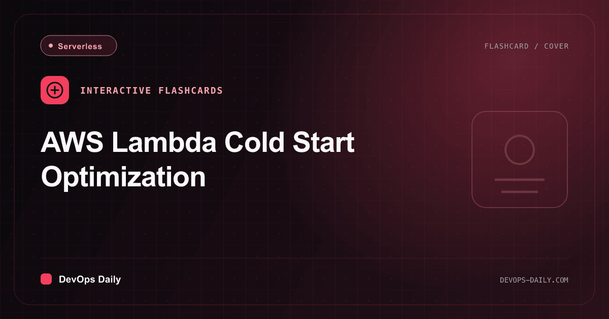 AWS Lambda Cold Start Optimization